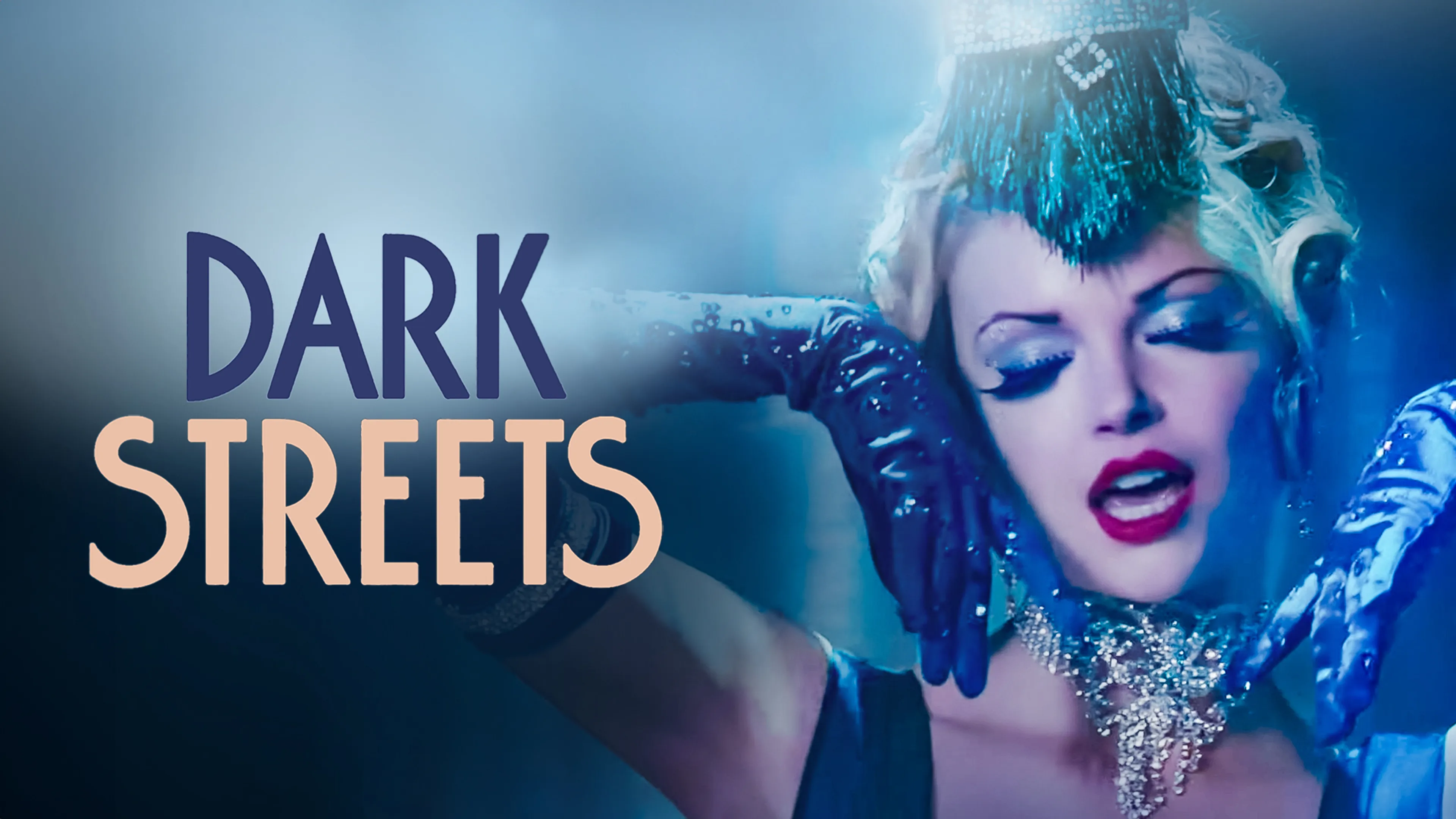 Dark Streets poster